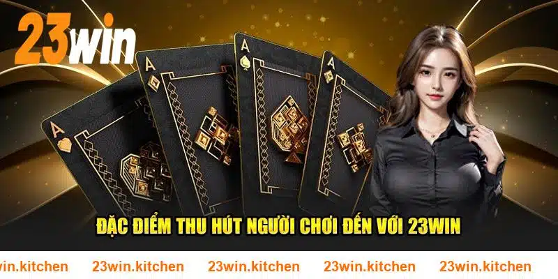 23WIN hoạt động thân thiện với nhiều nền tảng phổ biến