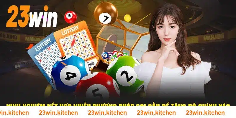 Kinh nghiệm kết hợp nhiều phương pháp soi cầu để tăng độ chính xác tại 23WIN