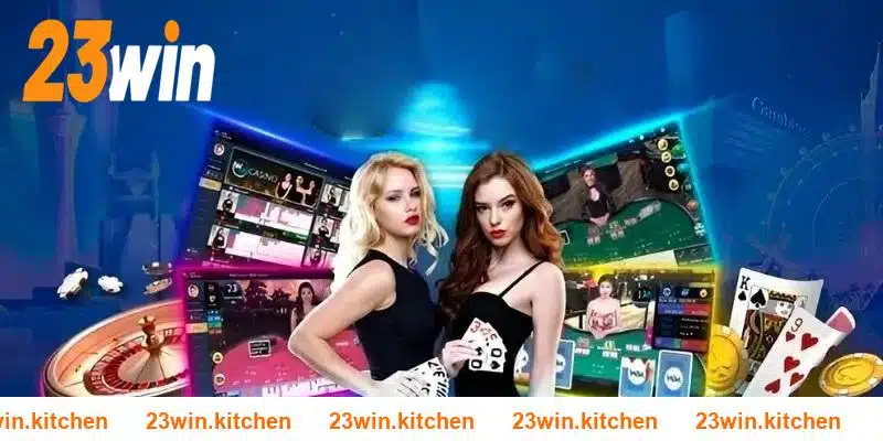 WM Casino 23WIN – Live Casino Đẳng Cấp Với Công Nghệ Tiên Tiến